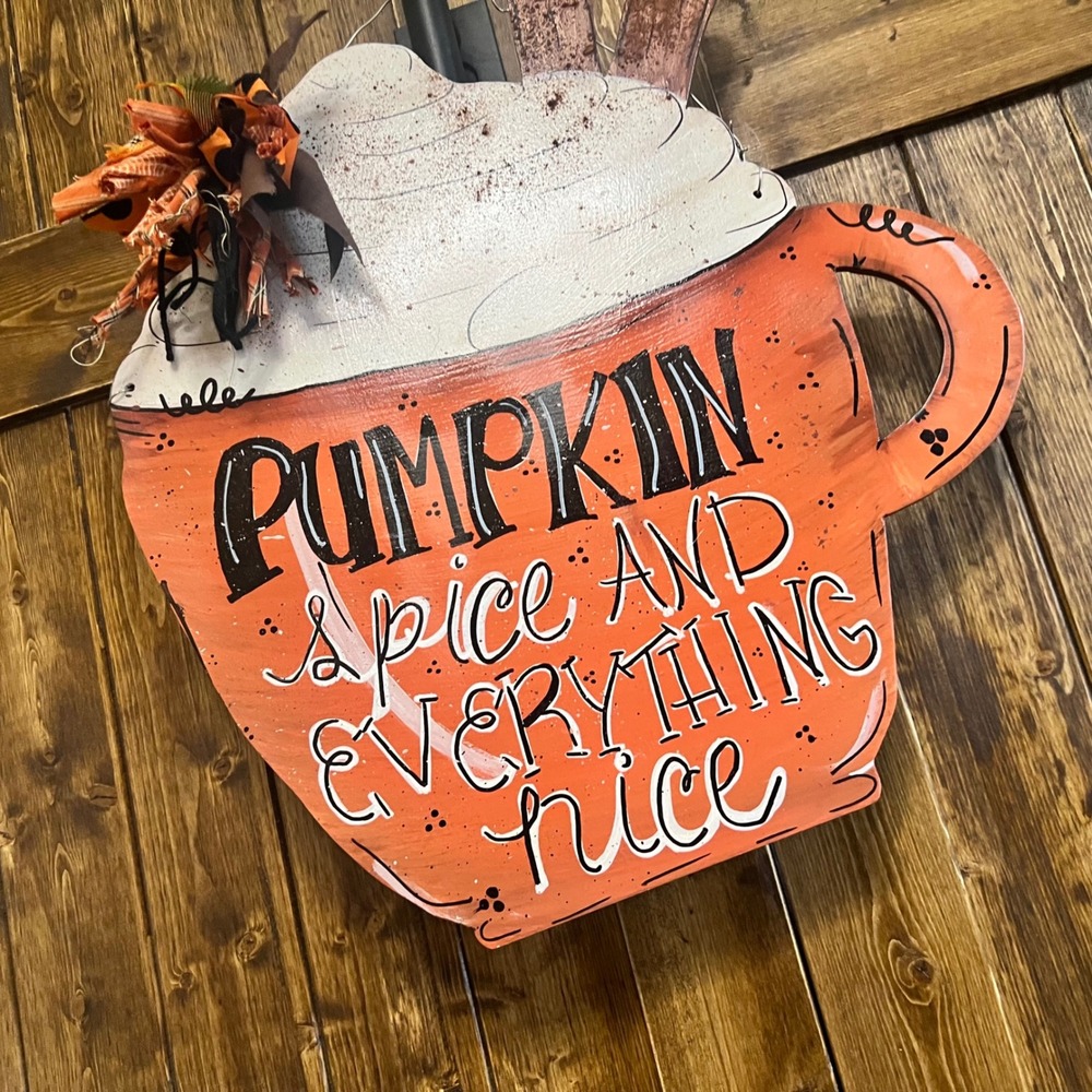 Hand Painted Pumpkin Spice Everything Nice Wood Door Hanger Fall Decor Mug 19in - Picture 4 of 10